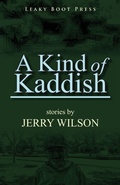 Cover: A Kind of Kaddish - Leaky Boot Press