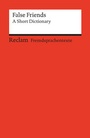 Bild: False Friends: A Short Dictionary - Reclam