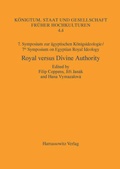 Cover: 7. Symposium zur K&ouml;nigsideologie / 7th Symposium on Egyptian Royal Ideology: Royal versus Divine Authority - Harrassowitz Verlag