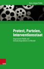 Cover: Protest, Parteien, Interventionsstaat - Vandenhoeck & Ruprecht