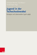Cover: Jugend in der Tschechoslowakei - Vandenhoeck & Ruprecht