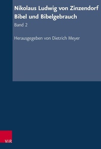 Abbildung von: Nikolaus Ludwig von Zinzendorf: Bibel und Bibelgebrauch - Vandenhoeck & Ruprecht