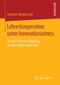 Cover: Lehrerkooperation unter Innovationsstress - Springer VS