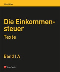 Abbildung von: Die Einkommensteuer (EStG 1988) Band I - Texte - LexisNexis ARD ORAC