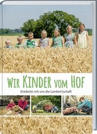 Bild vergrößern Bild: Wir Kinder vom Hof - Landwirtschaftsverlag