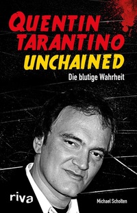 Abbildung von: Quentin Tarantino Unchained - Riva