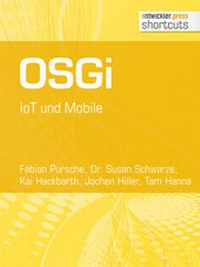 Abbildung von: OSGi. IoT und Mobile - Entwickler Press