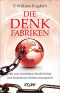 Cover: Die Denkfabriken - Kopp Verlag