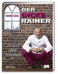 Cover: Der dicke Rainer - so isst der Norden - ZS Verlag