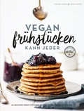 Cover: Vegan fr&uuml;hst&uuml;cken kann jeder - Adrian & Wimmelbuchverlag