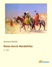 Abbildung von: Reise durch Nordafrika - Literaricon Verlag