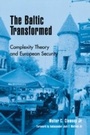 Cover: The Baltic Transformed - Rowman & Littlefield Publishers