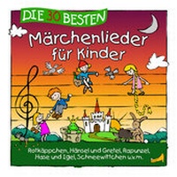 Abbildung von: Die 30 besten Märchenlieder für Kinder - Universal Music