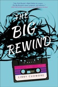 Cover: The Big Rewind - William Morrow Paperbacks