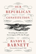 Cover: Our Republican Constitution - HarperCollins