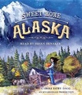 Cover: Sweet Home Alaska - Listening Library (Audio)