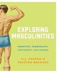 Cover: Exploring Masculinities - Oxford University Press Inc