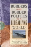 Cover: Borders and Border Politics in a Globalizing World - Rowman & Littlefield Publishers