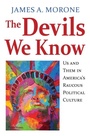 Cover: The Devils We Know - University Press of Kansas