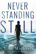 Cover: Never Standing Still - Am Books