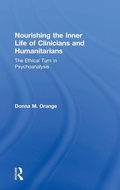 Cover: Nourishing the Inner Life of Clinicians and Humanitarians - Routledge