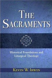 Enlarge image Cover: The Sacraments - Paulist Press International,U.S.