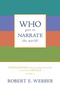Cover: Who Gets to Narrate the World? - IVP Books
