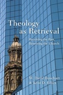 Cover: Theology as Retrieval - IVP Academic