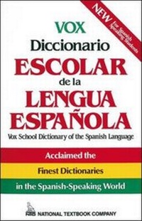 Abbildung von: Vox Diccionario Escolar De La Lengua Espanola - NTC Publishing Group,U.S.