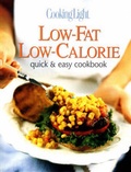 Cover: Cooking Light Low-fat, Low-calorie Quick and Easy Cookbook - Sunset Books,U.S.
