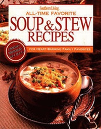 Abbildung von: All-time Favourite Soup and Stew Recipes - Sunset Books,U.S.