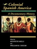Cover: Colonial Spanish America - Rowman & Littlefield Publishers