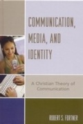 Cover: Communication, Media, and Identity - Rowman & Littlefield Publishers