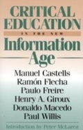 Cover: Critical Education in the New Information Age - Rowman & Littlefield