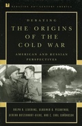 Cover: Debating the Origins of the Cold War - Rowman & Littlefield Publishers