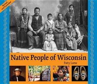 Enlarge image Cover: Native People of Wisconsin, Revised Edition - Wisconsin Historical Society Press