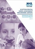 Cover: Scottish Dental Needs Assessment Programme - Scottish Dental Needs Assessment Programme(SDNAP)