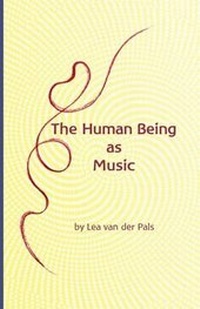 Enlarge image Cover: The Human Being as Music - Anastasi Ltd