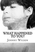 Cover: What Happened to You? - Wilson