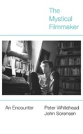 Cover: The Mystical Filmmaker - Sticking Place Books