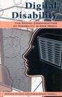 Cover: Digital Disability - Rowman & Littlefield Publishers