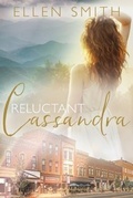 Cover: Reluctant Cassandra - Ellen Smith