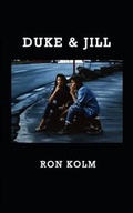 Cover: Duke & Jill - Unknown Press