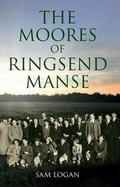 Cover: The Moores of Ringsend Manse - Carrowmore