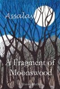 Cover: A Fragment of Moonswood - Canfield Dragon Press