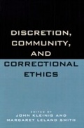 Cover: Discretion, Community, and Correctional Ethics - Rowman & Littlefield Publishers