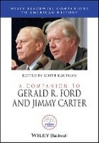 Enlarge image Cover: A Companion to Gerald R. Ford and Jimmy Carter - Wiley