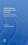 Cover: Child Cultures, Schooling, and Literacy - Routledge