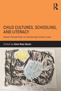Cover: Child Cultures, Schooling, and Literacy - Routledge