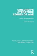 Cover: Children's Literature Comes of Age - Routledge